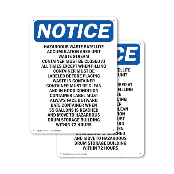 Signmission Hazardous Waste Satellite Accumulation OSHA Notice Sign, Plastic, 10in W x 14in L, 2PK OS-2PACK-NS-P-1014-V-13339 - main